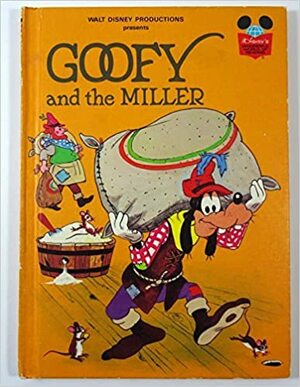 Goofy and the Miller by The Walt Disney Company