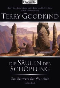 Die Säulen der Schöpfung by Terry Goodkind