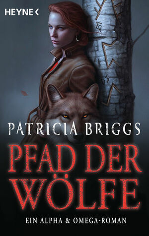 Pfad der Wölfe by Patricia Briggs