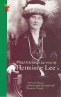 Willa Cather: A Life Saved Up by Hermione Lee