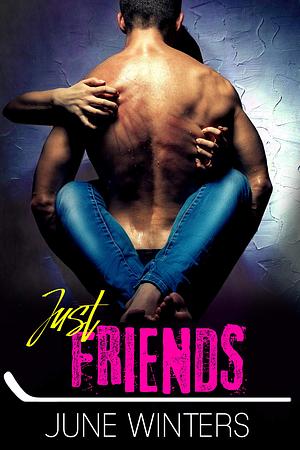 Just Friends by June Winters