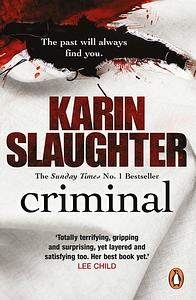 Criminal by Karin Slaughter