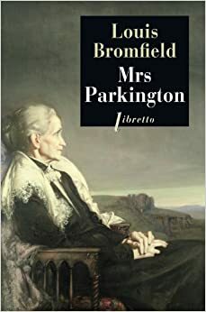 La Señora Parkington by Louis Bromfield