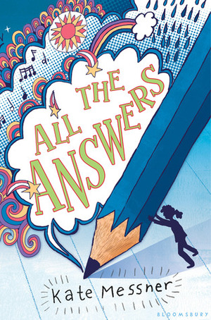 All The Answers by Kate Messner