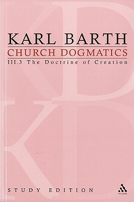 Church Dogmatics Study Edition 18: The Doctrine of Creation III.3 a 50-51 by Karl Barth