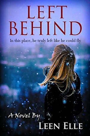 Left Behind by Leen Elle