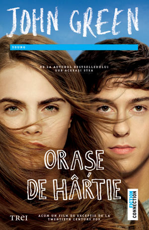 Oraşe de hârtie by John Green