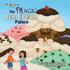 The Magic Ice Cream Palace by Jose Colon
