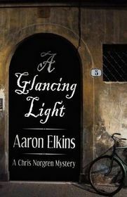 A Glancing Light by Aaron Elkins