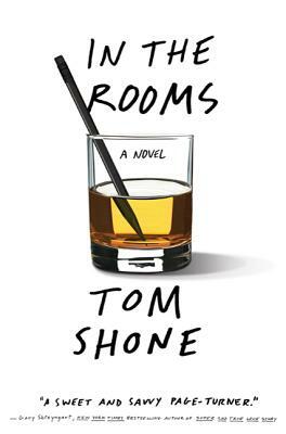 In the Rooms by Tom Shone