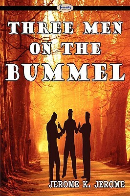 Three Men on the Bummel by Jerome K. Jerome