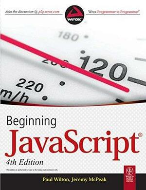 Beginning Javascript by Paul Wilton, Jeremy McPeak