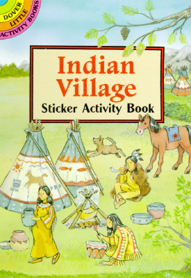 Indian Village Sticker Activity Book by Cathy Beylon