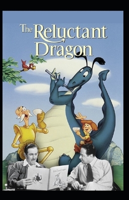 The Reluctant Dragon illustrated by Kenneth Grahame