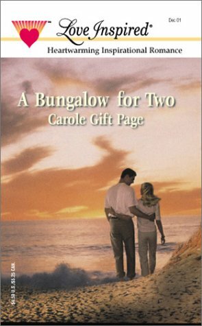 A Bungalow for Two by Carole Gift Page