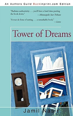 Tower of Dreams by Nasir Jamil Nasir