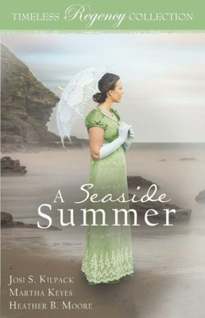 A Seaside Summer by Josi S. Kilpack