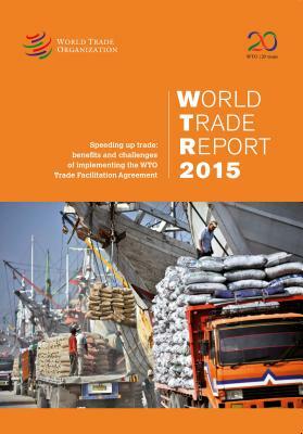 World Trade Report 2015 by World Tourism Organization