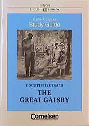 The Great Gatsby Study Guide by F. Scott Fitzgerald, Hans H. Gerber