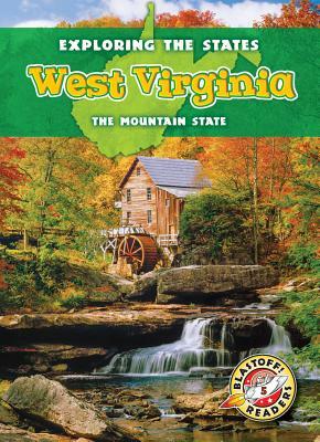 West Virginia: The Mountain State by Lisa Owings