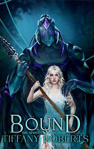 Bound by Tiffany Roberts