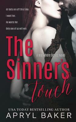 The Sinners Touch by Apryl Baker
