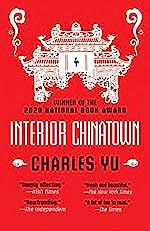 Interior Chinatown by Charles Yu