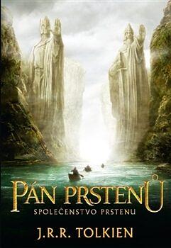 Pán prstenů: Společenstvo prstenu by J.R.R. Tolkien