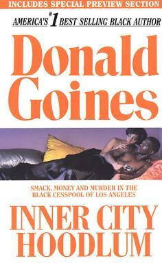 Inner City Hoodlum by Donald Goines