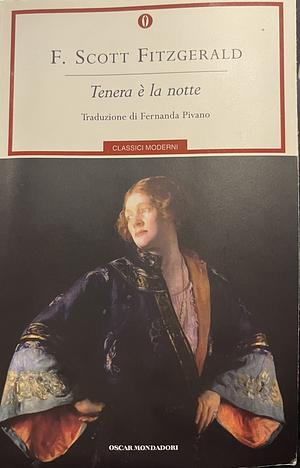 Tenera è la notte by F. Scott Fitzgerald