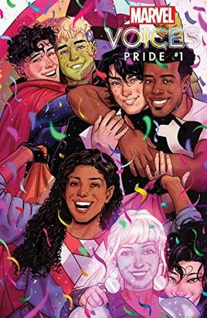 Marvel's Voices: Pride (2022) #1 by Andrew Wheeler, Alyssa Wong, Christopher Cantwell, Charlie Jane Anders, Sarah Brunstad, Danny Lore, Ira Madison