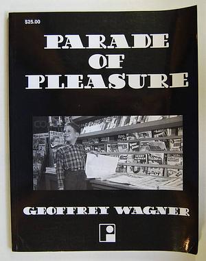 Parade of Pleasure by Geoffrey Atheling Wagner