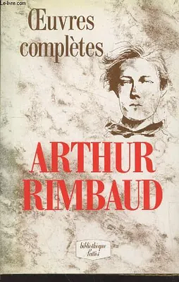 Oeuvres complètes by Arthur Rimbaud