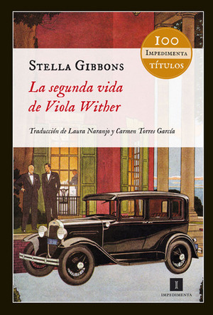 La segunda vida de Viola Wither by Laura Naranjo, Carmen Torres García, Stella Gibbons