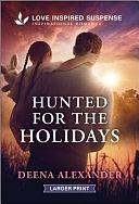 Hunted for the Holidays by Deena Alexander