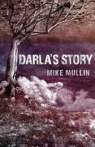 Darla's Story by Mike Mullin