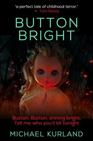 Button Bright by Michael Kurland