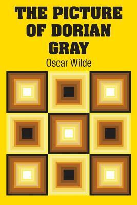 The Picture of Dorian Gray by Oscar Wilde