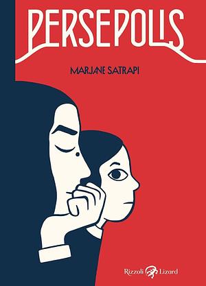 Persepolis. Ediz. integrale by Marjane Satrapi