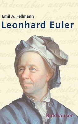 Leonhard Euler by Emil A. Fellmann