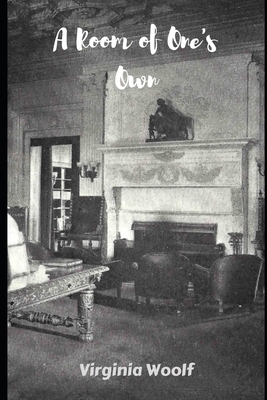 A Room of One's Own (Annotated) by Virginia Woolf