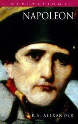 Napoleon by R. S. Alexander, Michael Broers