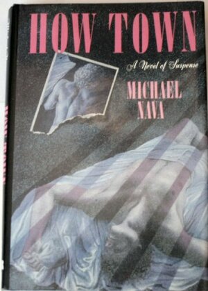 How Town: A Novel of Suspense by Michael Nava