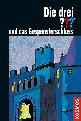 Die drei ??? und das Gespensterschloss by Robert Arthur