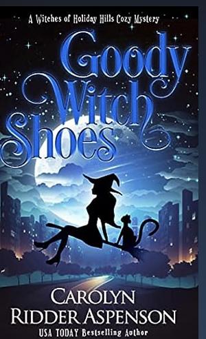 Goody Witch Shoes by Carolyn Ridder Aspenson
