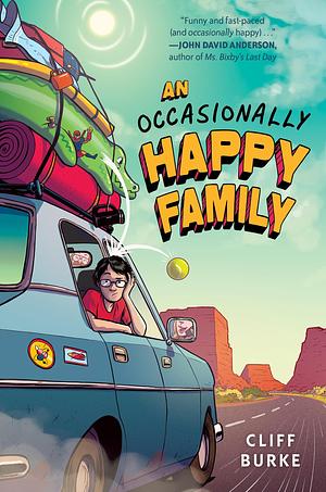Occasionally Happy Family, An by Cliff Burke, Cliff Burke