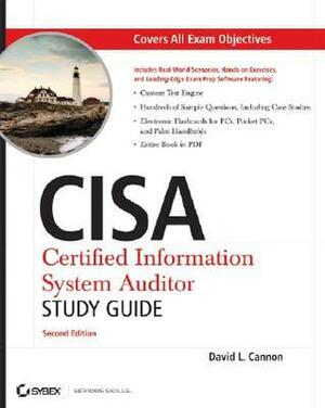 CISA Certified Information Systems Auditor Study Guide by David L. Cannon