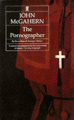 The Pornographer by John McGahern