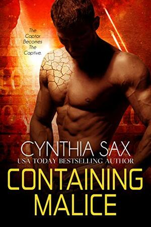 Containing Malice by Cynthia Sax