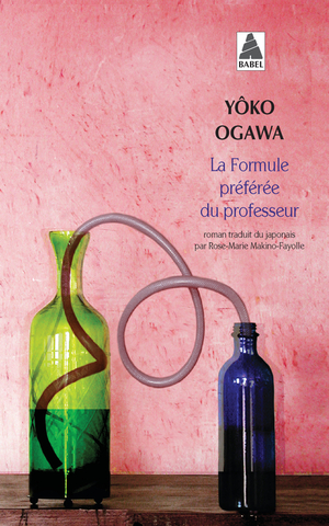 La formule préferée du professeur by Yōko Ogawa